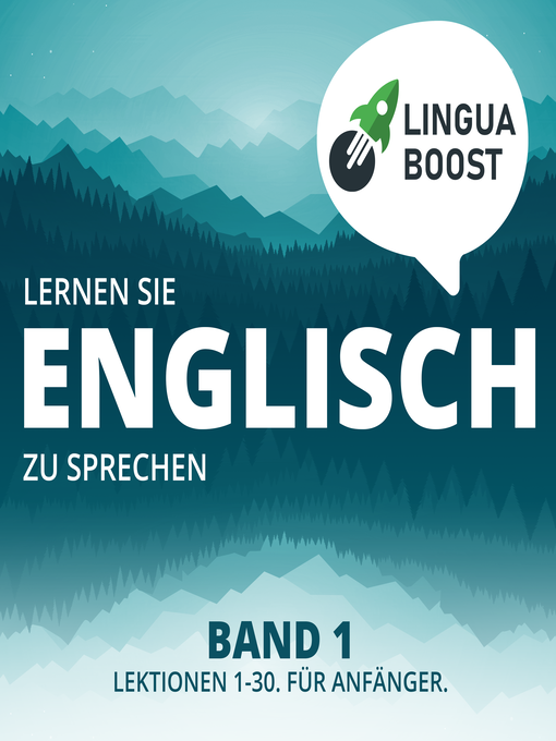 Title details for Lernen Sie Englisch zu sprechen. Band 1. by LinguaBoost - Available